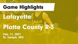 Lafayette  vs Platte County R-3 Game Highlights - Feb. 11, 2021
