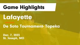 Lafayette  vs De Soto Tournament- Topeka Game Highlights - Dec. 7, 2023
