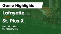 Lafayette  vs St. Pius X  Game Highlights - Feb. 18, 2021