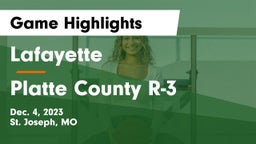 Lafayette  vs Platte County R-3 Game Highlights - Dec. 4, 2023