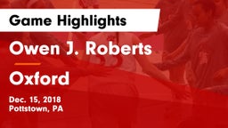 Owen J. Roberts  vs Oxford  Game Highlights - Dec. 15, 2018