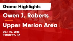 Owen J. Roberts  vs Upper Merion Area  Game Highlights - Dec. 22, 2018
