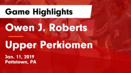 Owen J. Roberts  vs Upper Perkiomen  Game Highlights - Jan. 11, 2019
