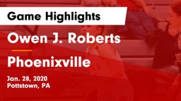 Owen J. Roberts  vs Phoenixville  Game Highlights - Jan. 28, 2020