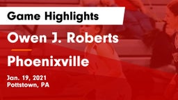 Owen J. Roberts  vs Phoenixville  Game Highlights - Jan. 19, 2021