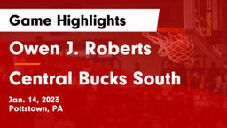 Owen J. Roberts  vs Central Bucks South  Game Highlights - Jan. 14, 2023
