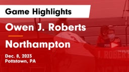 Owen J. Roberts  vs Northampton  Game Highlights - Dec. 8, 2023