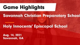 Savannah Christian Preparatory School vs Holy Innocents' Episcopal School Game Highlights - Aug. 14, 2021