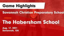 Savannah Christian Preparatory School vs The Habersham School Game Highlights - Aug. 17, 2021