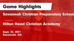 Savannah Christian Preparatory School vs Hilton Head Christian Academy Game Highlights - Sept. 23, 2021