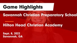 Savannah Christian Preparatory School vs Hilton Head Christian Academy Game Highlights - Sept. 8, 2022