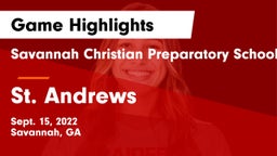 Savannah Christian Preparatory School vs St. Andrews  Game Highlights - Sept. 15, 2022