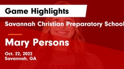 Savannah Christian Preparatory School vs Mary Persons  Game Highlights - Oct. 22, 2022