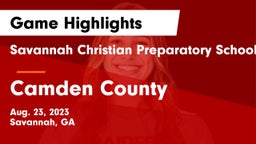 Savannah Christian Preparatory School vs Camden County  Game Highlights - Aug. 23, 2023