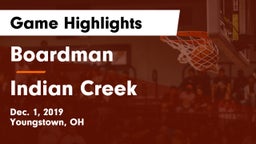 Boardman  vs Indian Creek  Game Highlights - Dec. 1, 2019