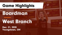 Boardman  vs West Branch  Game Highlights - Dec. 21, 2020