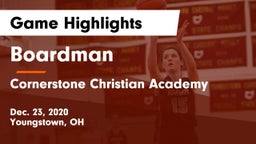 Boardman  vs Cornerstone Christian Academy Game Highlights - Dec. 23, 2020