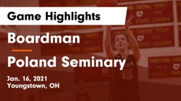 Boardman  vs Poland Seminary  Game Highlights - Jan. 16, 2021