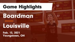 Boardman  vs Louisville  Game Highlights - Feb. 13, 2021
