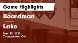 Boardman  vs Lake  Game Highlights - Jan. 23, 2023