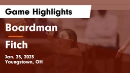 Boardman  vs Fitch  Game Highlights - Jan. 25, 2023