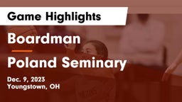 Boardman  vs Poland Seminary  Game Highlights - Dec. 9, 2023