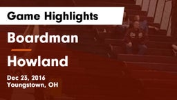 Boardman  vs Howland  Game Highlights - Dec 23, 2016