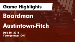 Boardman  vs Austintown-Fitch  Game Highlights - Dec 30, 2016