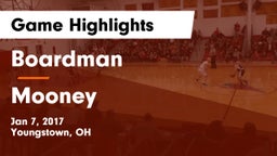 Boardman  vs Mooney Game Highlights - Jan 7, 2017