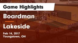 Boardman  vs Lakeside  Game Highlights - Feb 14, 2017