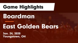 Boardman  vs East  Golden Bears Game Highlights - Jan. 24, 2020