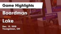 Boardman  vs Lake  Game Highlights - Dec. 15, 2020