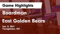 Boardman  vs East  Golden Bears Game Highlights - Jan. 8, 2021