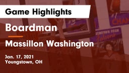 Boardman  vs Massillon Washington  Game Highlights - Jan. 17, 2021