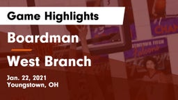 Boardman  vs West Branch  Game Highlights - Jan. 22, 2021