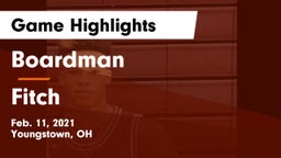 Boardman  vs Fitch  Game Highlights - Feb. 11, 2021