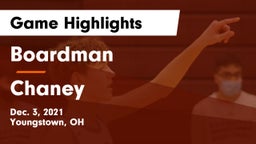 Boardman  vs Chaney  Game Highlights - Dec. 3, 2021