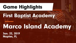 First Baptist Academy  vs Marco Island Academy Game Highlights - Jan. 22, 2019
