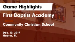 First Baptist Academy  vs Community Christian School Game Highlights - Dec. 10, 2019