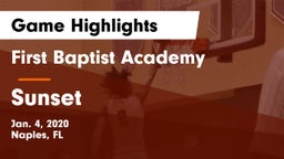 First Baptist Academy  vs Sunset  Game Highlights - Jan. 4, 2020