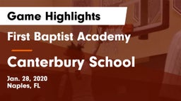 First Baptist Academy  vs Canterbury School Game Highlights - Jan. 28, 2020