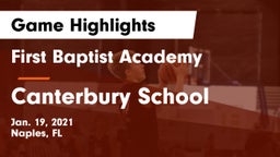 First Baptist Academy  vs Canterbury School Game Highlights - Jan. 19, 2021