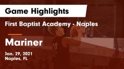 First Baptist Academy - Naples vs Mariner  Game Highlights - Jan. 29, 2021