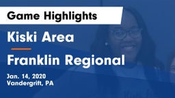 Kiski Area  vs Franklin Regional  Game Highlights - Jan. 14, 2020