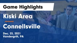 Kiski Area  vs Connellsville  Game Highlights - Dec. 23, 2021