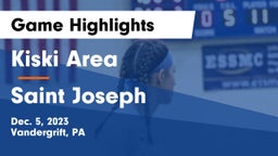 Kiski Area  vs Saint Joseph  Game Highlights - Dec. 5, 2023
