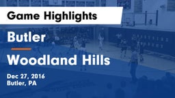 Butler  vs Woodland Hills  Game Highlights - Dec 27, 2016