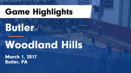 Butler  vs Woodland Hills  Game Highlights - March 1, 2017