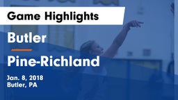 Butler  vs Pine-Richland  Game Highlights - Jan. 8, 2018