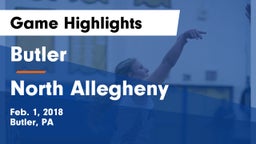 Butler  vs North Allegheny  Game Highlights - Feb. 1, 2018